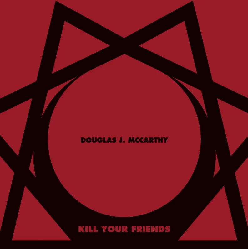 Kill Your Friends cover: black unicursal hexagram on red