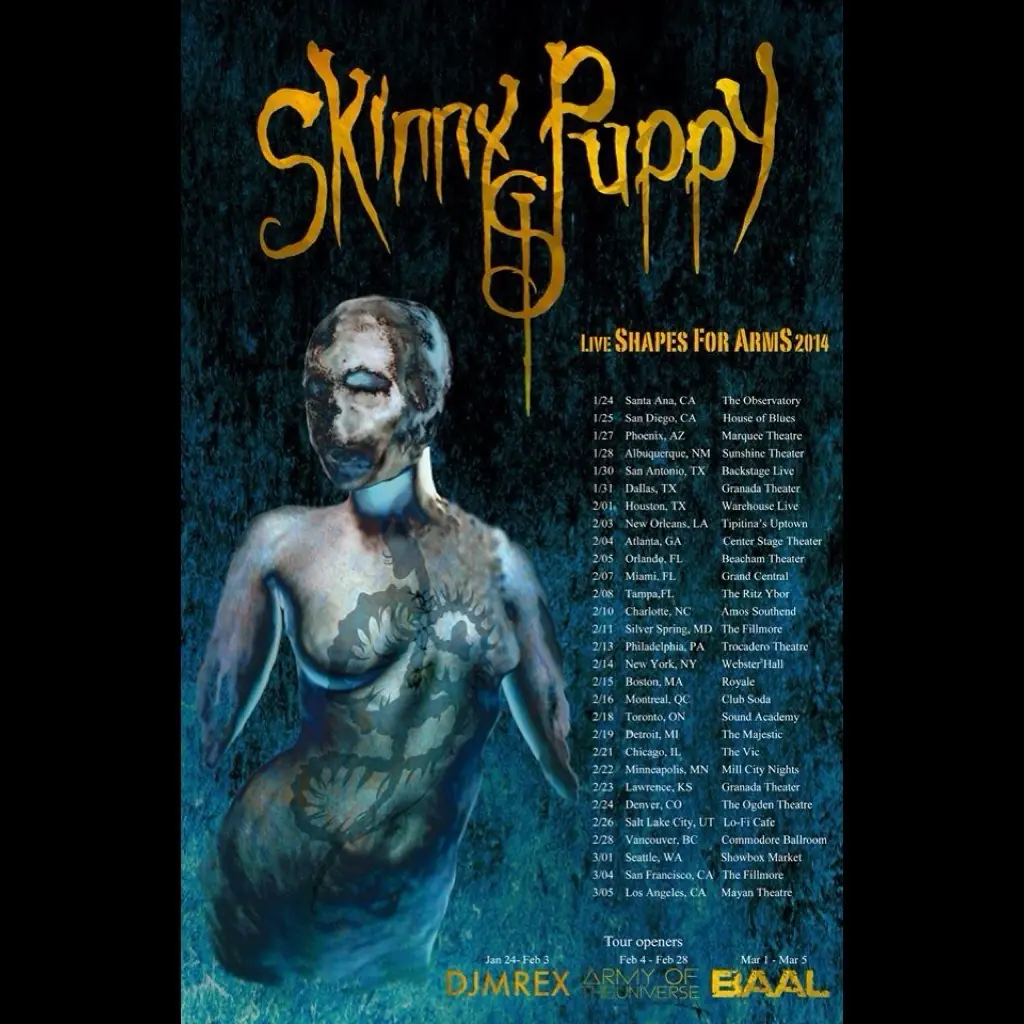 Skinny Puppy Live Shapes for Arms 2014 tour poster with the dates, DJMREX listed among the openers